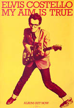 thumbnail link to original 1977 Stiff Records promo poster Elvis Costello My Aim is True