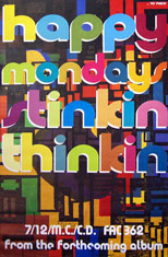  original 1992 Happy Mondays Stinkin Thinkin large format poster.